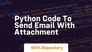 python code to send email with attachment