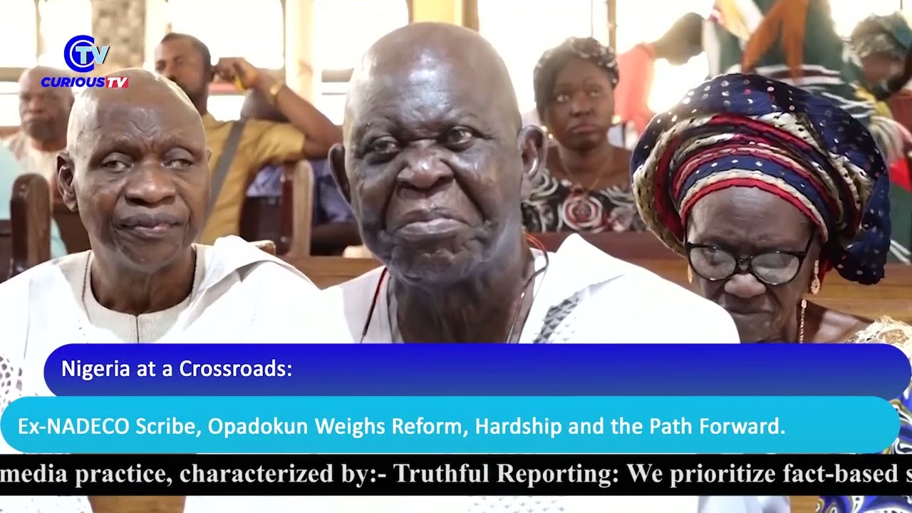 Nigeria at a Crossroads: Ex-NADECO Scribe, Opadokun Weighs Reform, Hardship and the Path Forward