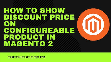 How to Show Discount price on configurable product in Magento 2