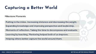 NSLS Better Me Better World Project | Capturing a Better World