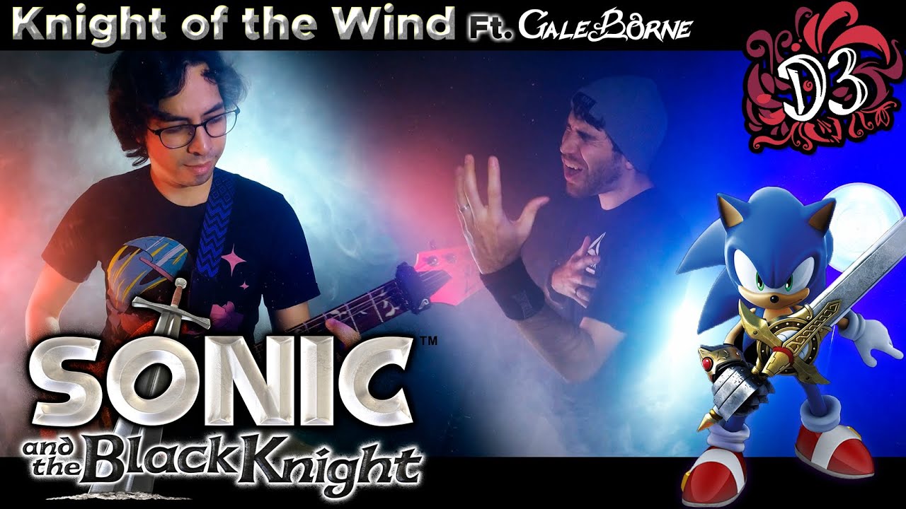 Knight of the Wind - Sonic and the Black Knight [Metal Cover ...