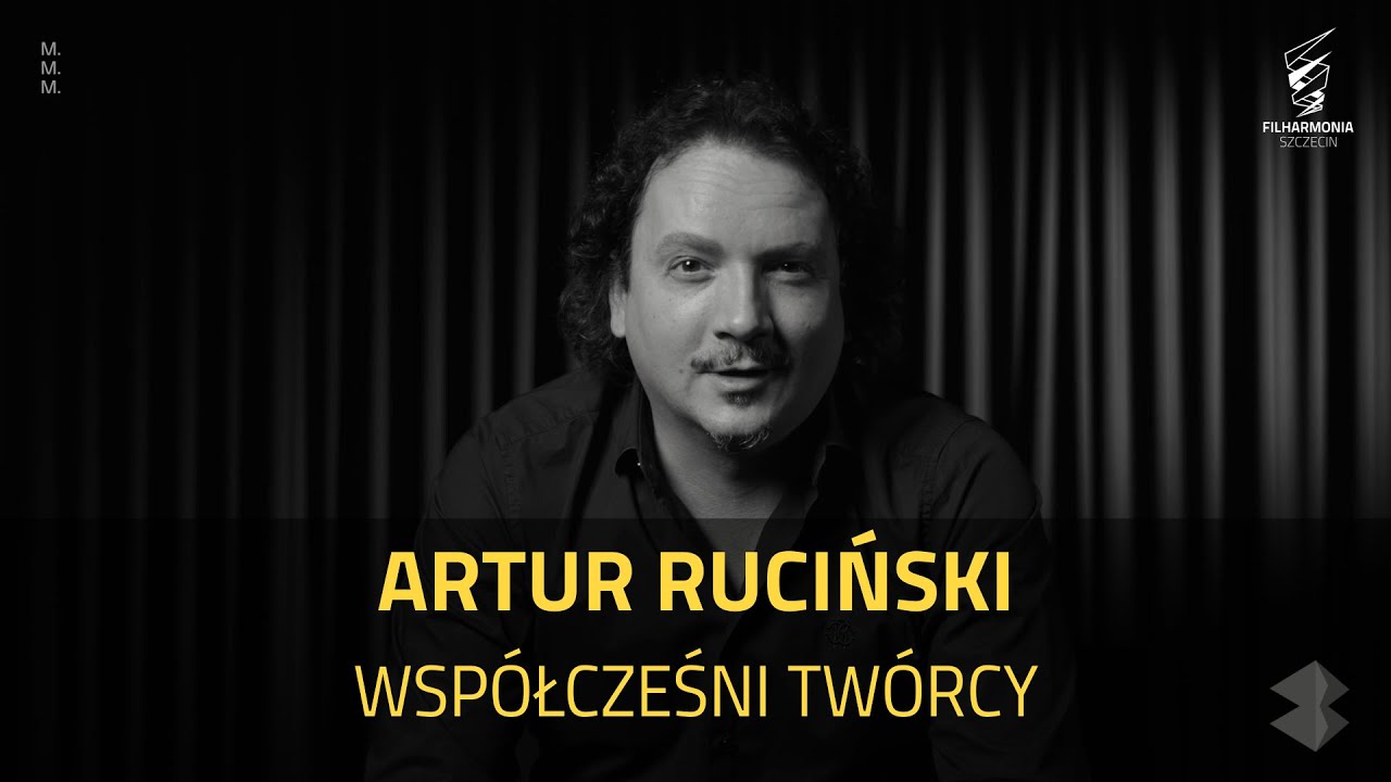 Współcześni Twórcy: Artur Ruciński [NAPISY PL] - YouTube