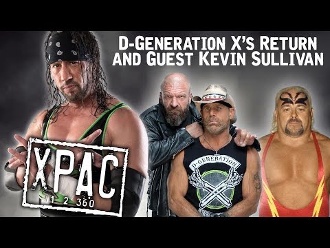 D-Generation X’s Return and Kevin Sullivan Guests on X-Pac 12360 Ep. 112