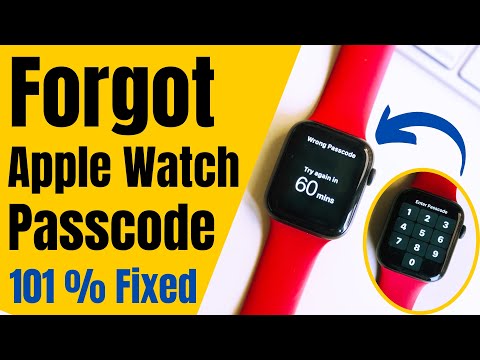 Forgot Apple Watch Passcode? 2 Methods to Reset [2022] Without iPhone or With iPhone, Say Try Again