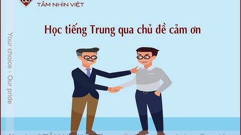 Cách nói Cảm ơn Trong Tiếng Trung