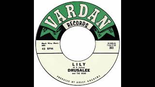 Drusalee & The Dead - Lily