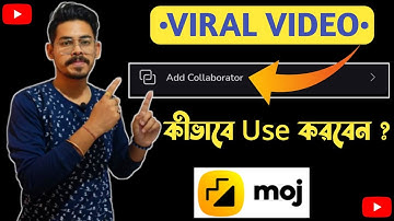 Add Collaborator Option On Moj App | Moj New Update in Bengali | Sujoy Saha