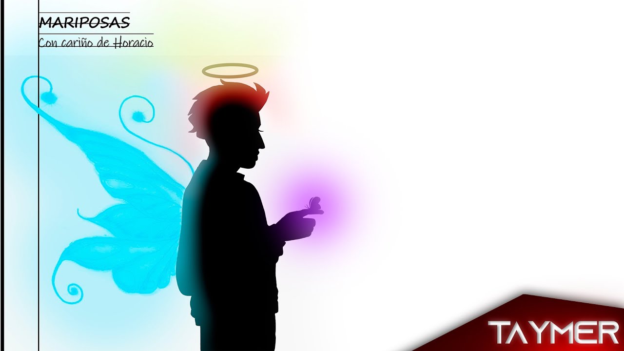 Mariposas: Con cariño de Horacio [Taymer]