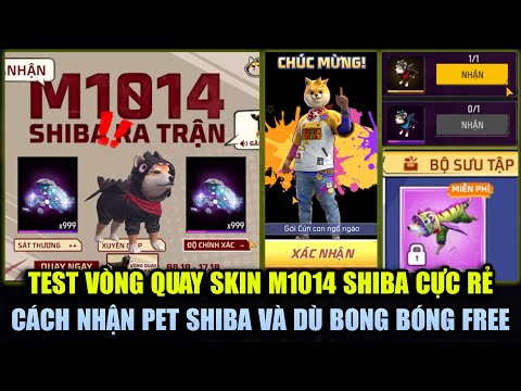 #1 Test Vòng Quay Skin SHIBA RA TRẬN Rẻ Bất Ngờ – Cách Nhận Pet Shiba Và Dù Bong Bóng FREE | Free Fire Mới Nhất