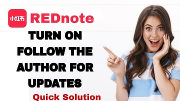 How To Turn On Follow The Author For Updates On REDnote App For Iphone | Step By Step