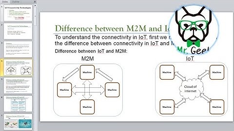 IoT Lecture [3] IoT Connectivity Technologies - Technologies Examples