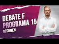 Debate F - Programa #15 | Liberman Martín