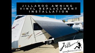 Jillaroo DIY Vinyl Replacement Awning Installation