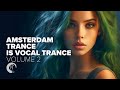 AMSTERDAM TRANCE IS VOCAL TRANCE VOL.  2 [FULL ALBUM]