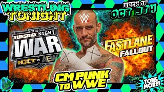 CM PUNK SIGNING with WWE | AEW vs NXT: TUESDAY NIGHT WAR | FASTLANE Results & Fallout