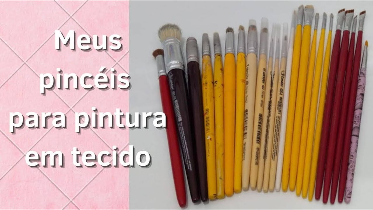 MEUS PINCÉIS PARA PINTURA EM TECIDO l ATELIE VANESSA MARTINS