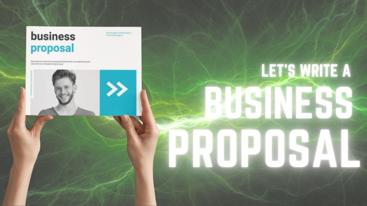 How to Write a Business Proposal - YouTube
