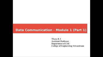 Data Communication - Module 1 (Part 1)
