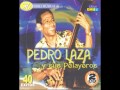 Pedro Laza Y Sus Pelayeros - La Picua