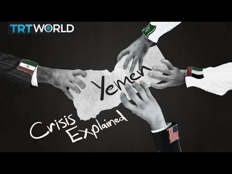 Yemen's complicated war explained
