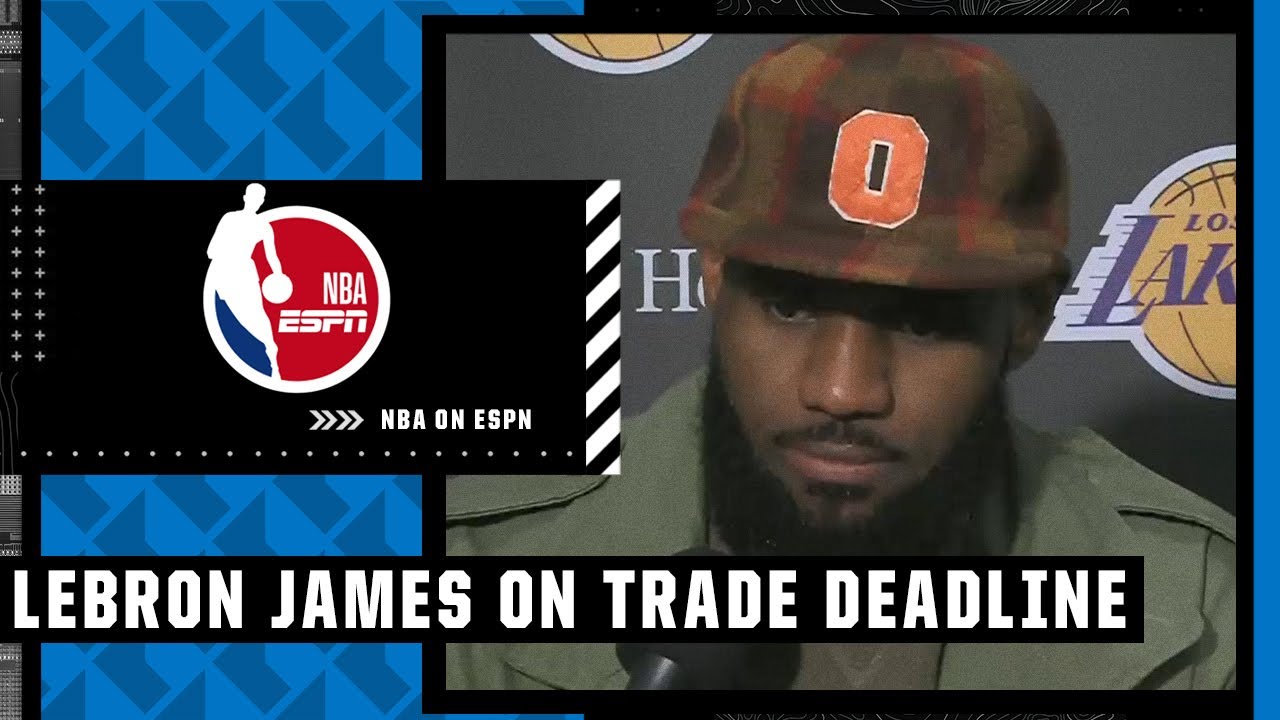 Well see what happens LeBron James compares trade deadline, recent struggles to fog NBA on ESPN