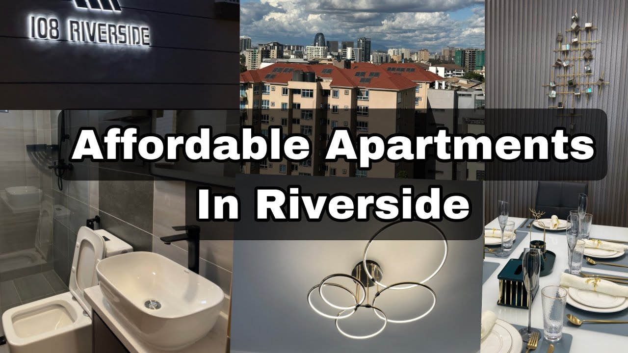 APARTMENTS FOR RENT IN A POSH AREA OF NAIROBI 108 RIVERSIDE YouTube apartments-for-rent-in-a-posh-area-of-nairobi-108-riverside-youtube