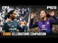 Iconic celebrations fifa vs pes