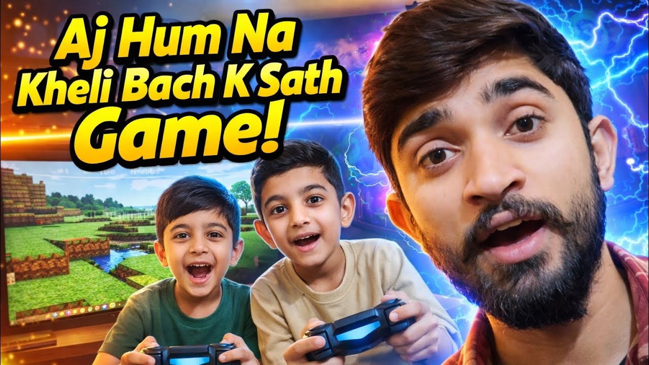Aj hum na khela bacho k Sath game 🎮