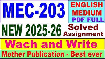 MEC 203 solved assignment 2025-26 in English || mec 203 solved assignment 2026 || ignou mec203