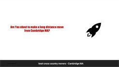 best cross country movers Cambridge MA