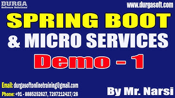 SPRING BOOT & MICRO SERVICES tutorials || Demo - 1 || by Mr. Narsi On 13-04-2023 @8PM IST