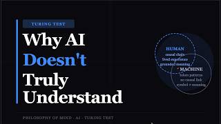 Why AI Doesn’t Truly Understand | Turing Test Explained