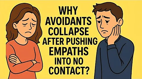 “Why Avoidants Collapse After Pushing Empaths Into Silence”