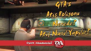 GTA 5 Atış Poligonu Nerede / Atış Nasıl Yapılır screenshot 2