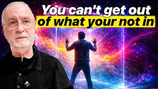 You can’t get out of what your not in