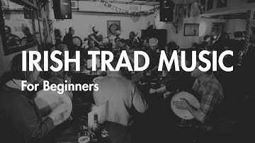 Things I wish I knew before learning Irish Music