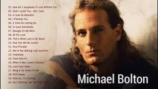 Michael Bolton Nonstop Full Album NO ADS