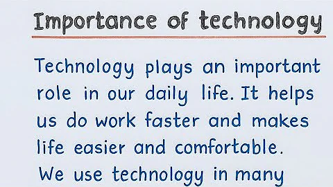 Importance of Technology Essay in English 