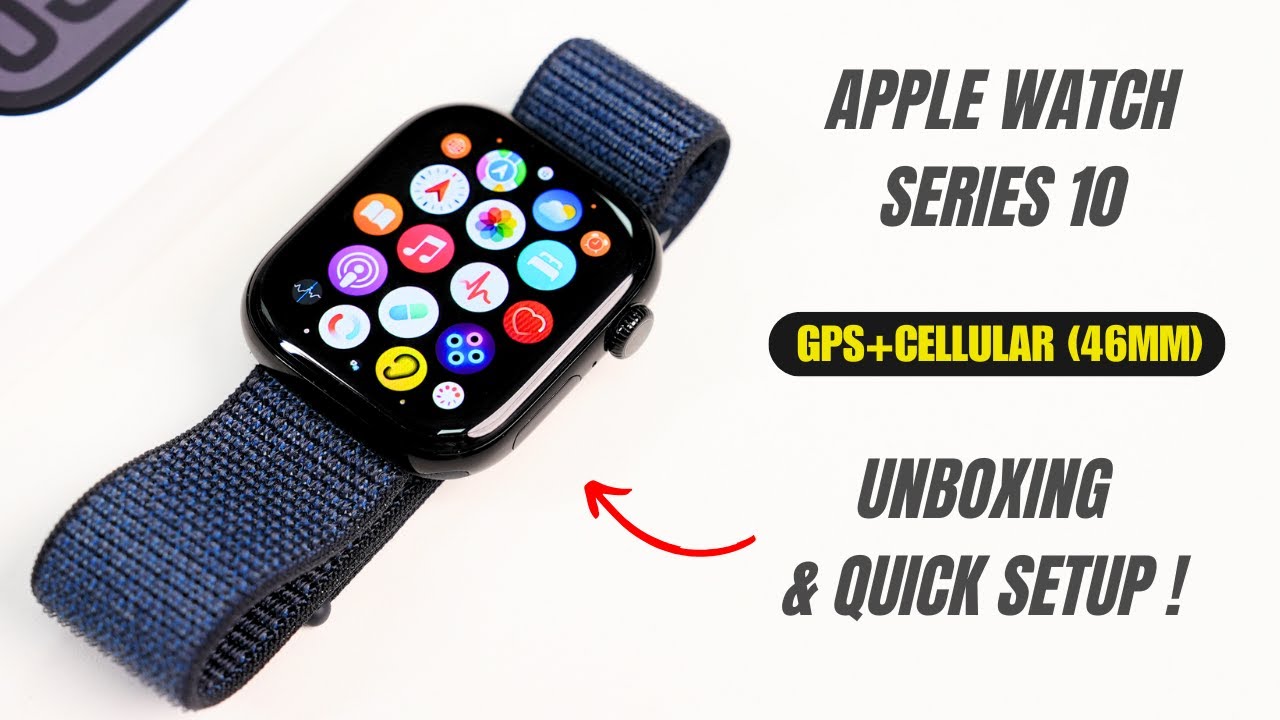 Apple Watch Series 10 GPS + Cellular (46MM) : Unboxing & Quick 