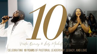 10th Pastoral Anniversary | Keep On Praying | Bishop-Elect Quincy D. Griffin, Sr. | The FWPC