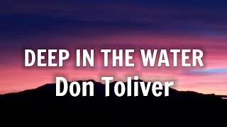 Don Toliver - Deep In The Water (Lyrics)