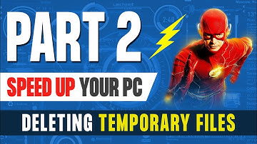 Delete Temporary files to boost up your PC - Part 2 | How to speed up your computer