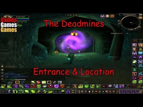 The Deadmines Entrance & Location World of Warcraft Original Dungeons