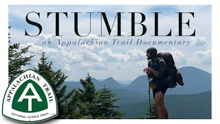 STUMBLE  Northbound On The Appalachian Trail