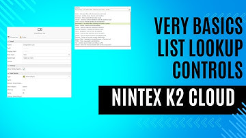 Nintex Automation K2: Lookup Dropdown Picker List Controls Very Basics