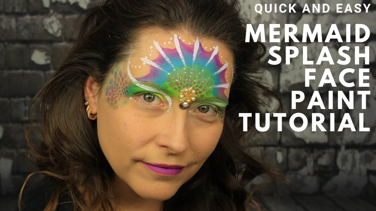 Mermaid Splash Face Paint Tutorial Quick and Easy Face Paint