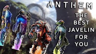 What Javelin Should You Play In Anthem? How To Pick A Main Javelin