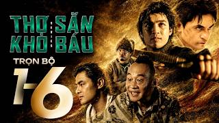 TREASURE HUNTER - Episodes 1 2 3 4 5 6 | Best Vietnamese Action-Adventure Film | Anh Em Phim