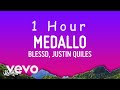 Blessd, Justin Quiles, Lenny Tavarez - Medallo Letra(Lyrics)