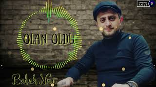 Babek Nur - Olan oldu